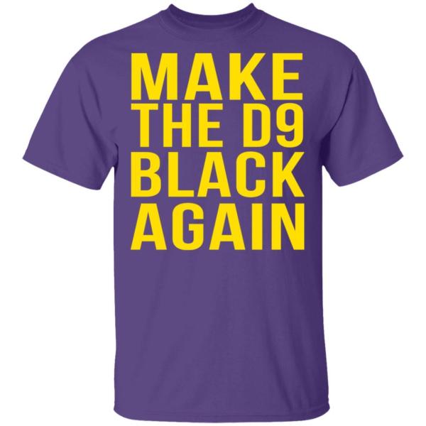 Make the d9 black again shirt - thetrendytee