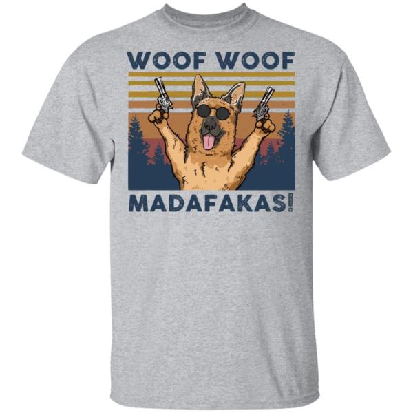 German shepherd woof woof madafakas vintage t-shirt. - thetrendytee