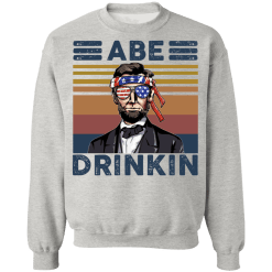 Abraham lincoln abe drinkin 4th july shirt - thetrendytee