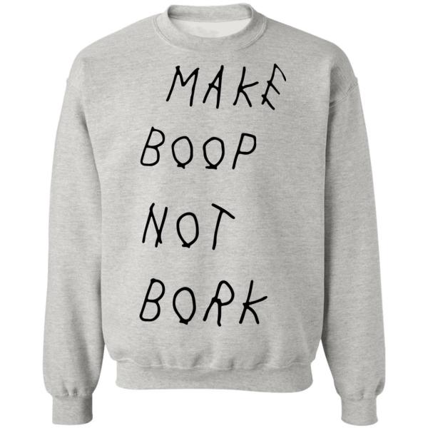 Make boop not bork shirt - thetrendytee