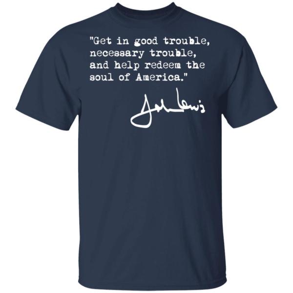 John lewis good trouble necessary trouble shirt - thetrendytee