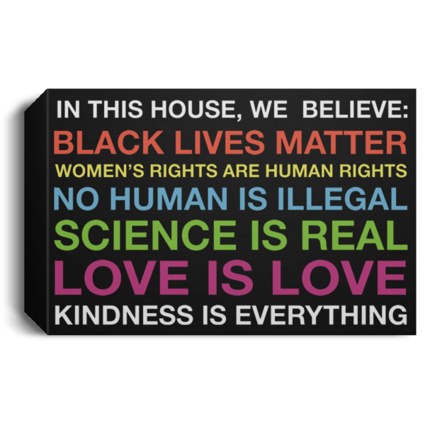 In this house we believe black lives matter poster, canvas - thetrendytee