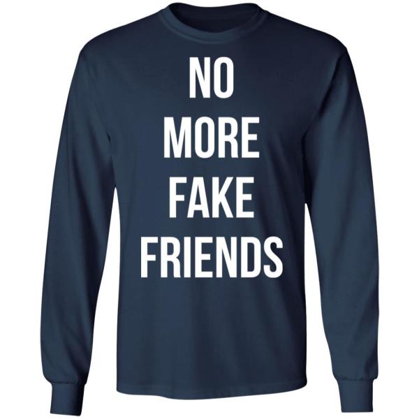 No more fake friends shirt - thetrendytee