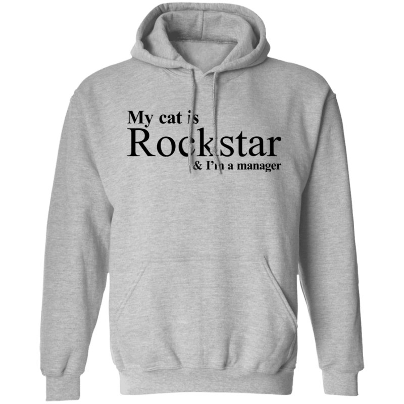 My cat is rockstar and i am a manager shirt - thetrendytee