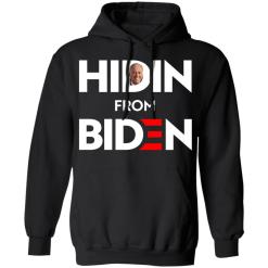 Hiden from biden shirt - thetrendytee