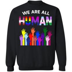 We are all human lgbt gay rights pride ally shirt - thetrendytee