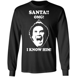 Elf will ferrell santa. Omg! I know him ugly christmas sweatshirt - thetrendytee