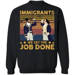 Immigrants we get the job done vintage shirt - thetrendytee