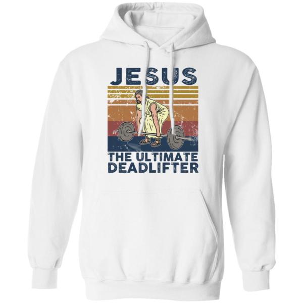 Jesus the ultimate deadlifter vintage shirt - thetrendytee