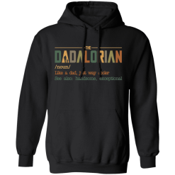 The dadalorian like a dad just way cooler shirt - thetrendytee