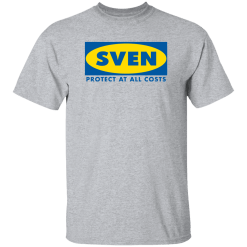 Sven protect at all costs shirt - thetrendytee