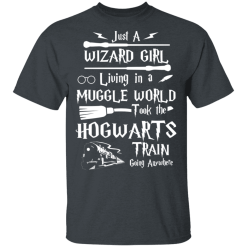 Just a wizard girl living in muggle world t-shirt - thetrendytee