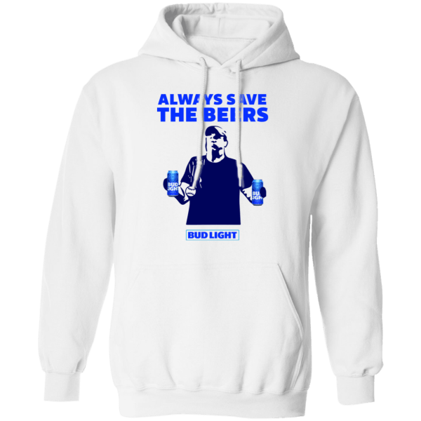 Jeff adams always save the beers bud light shirt - thetrendytee