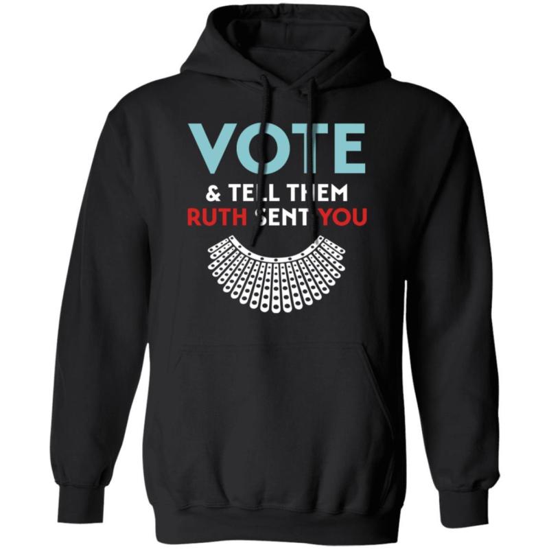 Vote and tell them ruth sent you r. B. G shirt - image 7