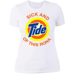 Sick and tide of this rona shirt - thetrendytee