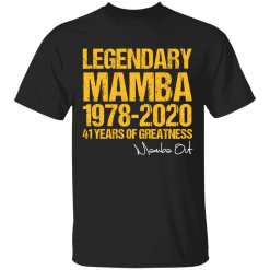 Kobe Bryant Mamba-Out 41 Years Of Greatness T-Shirt - TheTrendyTee