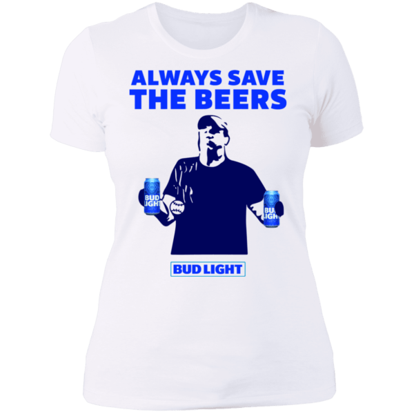 Jeff adams always save the beers bud light shirt - thetrendytee