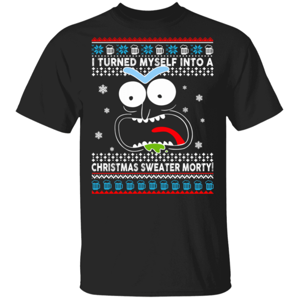 I turned myself into a christmas sweater morty - thetrendytee