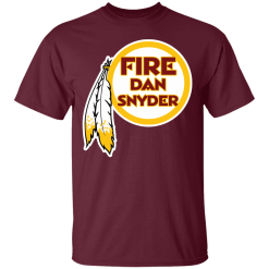 Redskins Fire Dan Snyder Shirt - TheTrendyTee