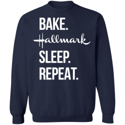 Bake hallmark sleep repeat christmas shirt - thetrendytee