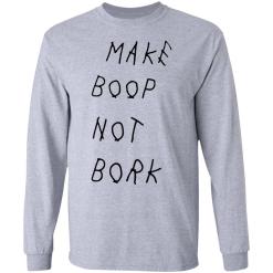 Make boop not bork shirt - thetrendytee