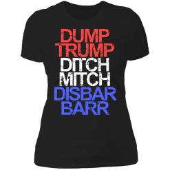 Dump trump ditch mitch disbar barr shirt - thetrendytee