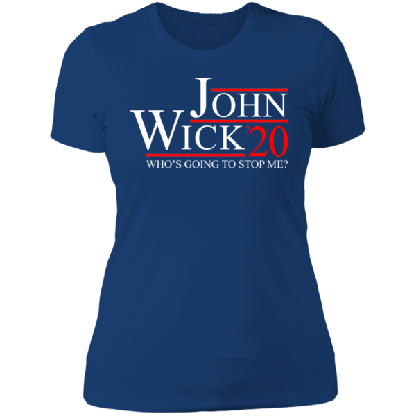 John wick 2020 who's going to stop me shirt - thetrendytee