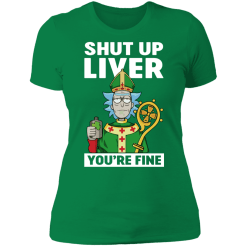 St. Patrick shut up liver you are fine funny t-shirt - thetrendytee