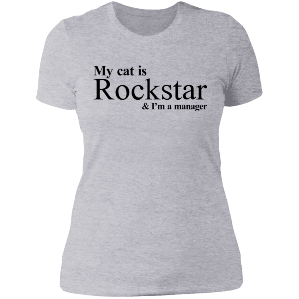 My cat is rockstar and i am a manager shirt - thetrendytee