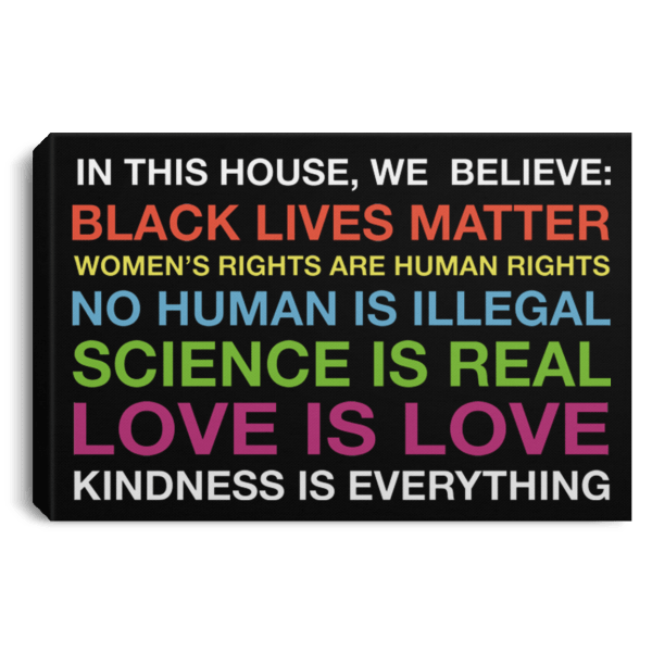 In this house we believe black lives matter poster, canvas - thetrendytee