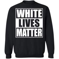 White lives matter shirt - thetrendytee