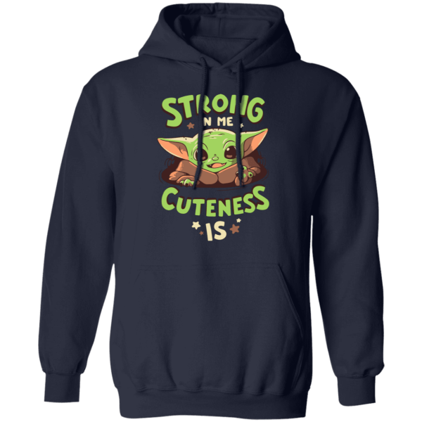 Baby yoda mandalorian strong in me cuteness is shirt - thetrendytee