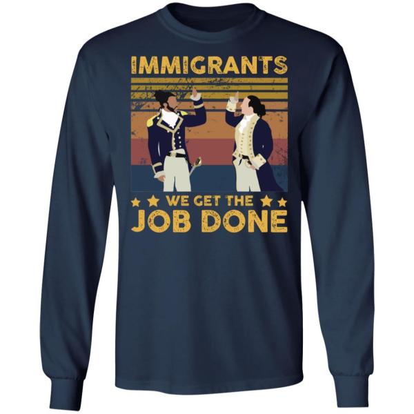 Immigrants we get the job done vintage shirt - thetrendytee