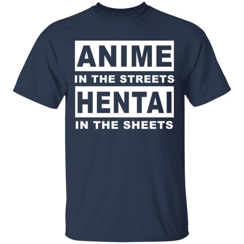 Anime in the streets hentai in the sheets shirt - image 2