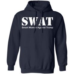 Swat smart women against trump shirt - thetrendytee