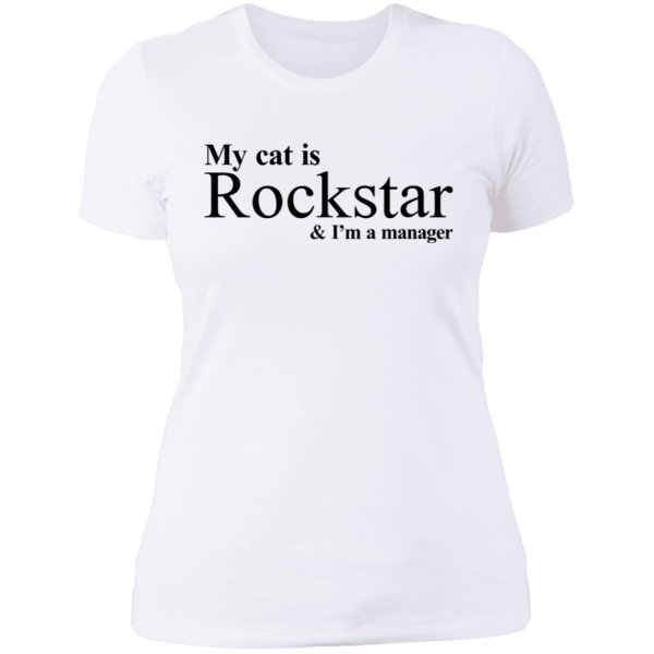 My cat is rockstar and i am a manager shirt - thetrendytee