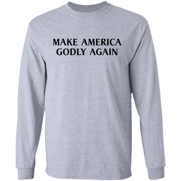 Make america godly again shirt - thetrendytee