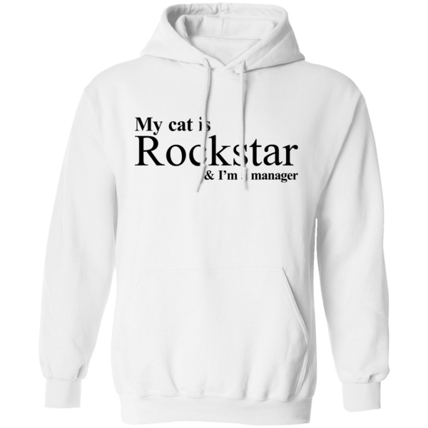 My cat is rockstar and i am a manager shirt - thetrendytee