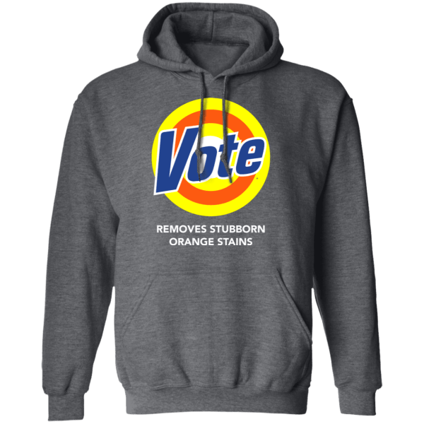 Vote removes stubborn orange stains shirt - thetrendytee