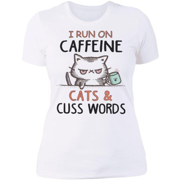 I run on caffeine cats and cuss words white shirt - thetrendytee