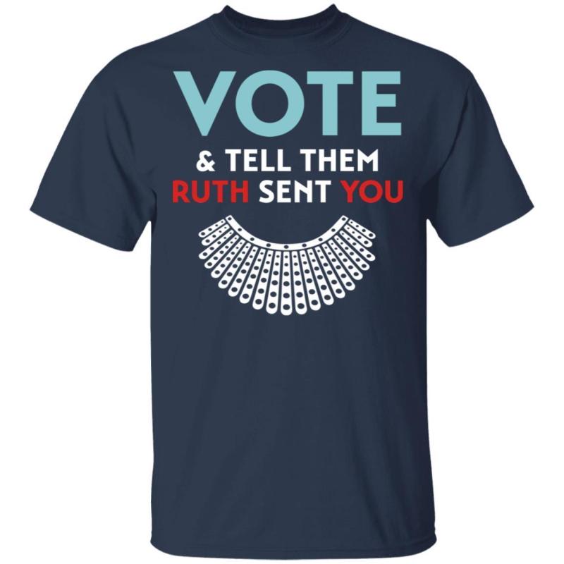 Vote and tell them ruth sent you r. B. G shirt - image 2