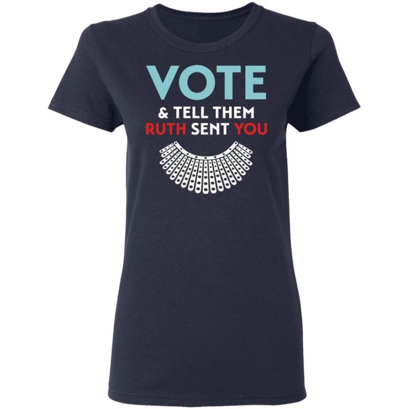 Vote and tell them ruth sent you r. B. G shirt - image 4