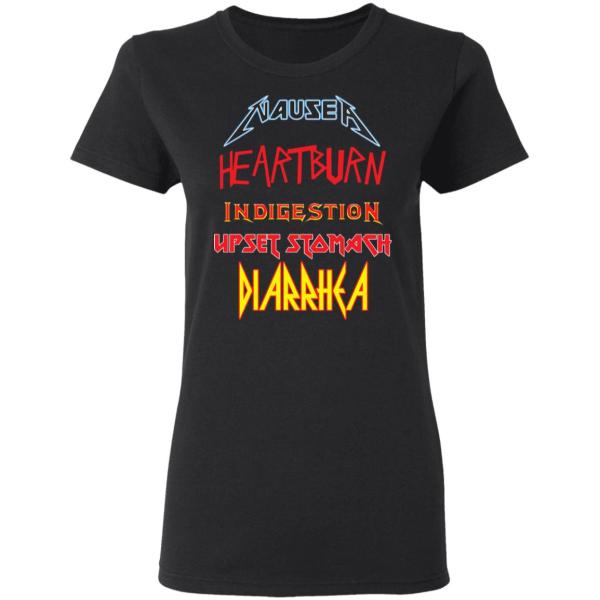 Nausea heartburn indigestion upset stomach diarrhea shirt 3