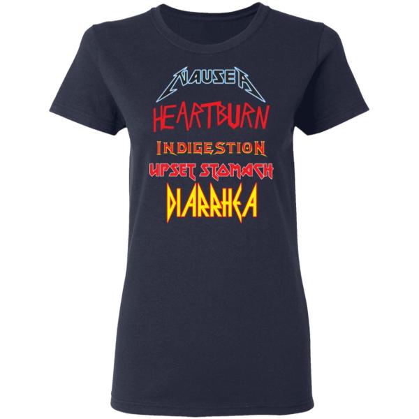 Nausea heartburn indigestion upset stomach diarrhea shirt 4