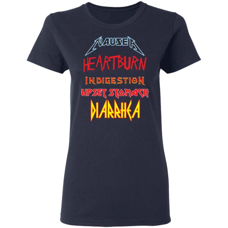 Nausea heartburn indigestion upset stomach diarrhea shirt - image 4