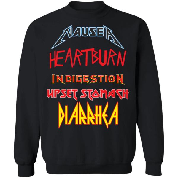 Nausea heartburn indigestion upset stomach diarrhea shirt 9