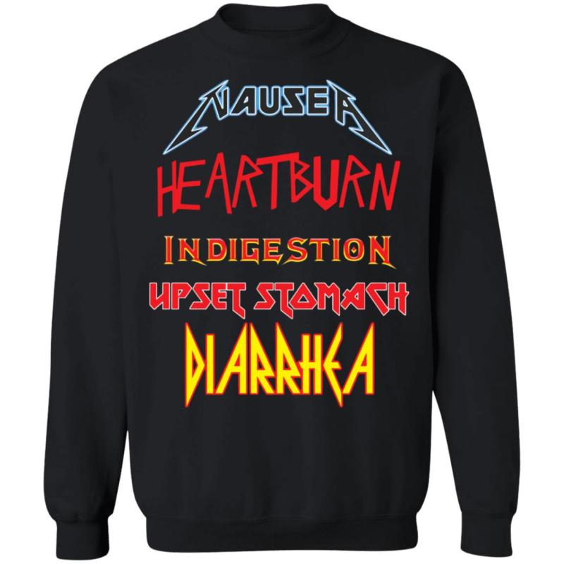 Nausea heartburn indigestion upset stomach diarrhea shirt - image 9