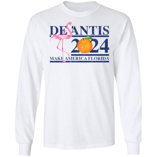 Flamingo desantis 2024 make america florida shirt 6