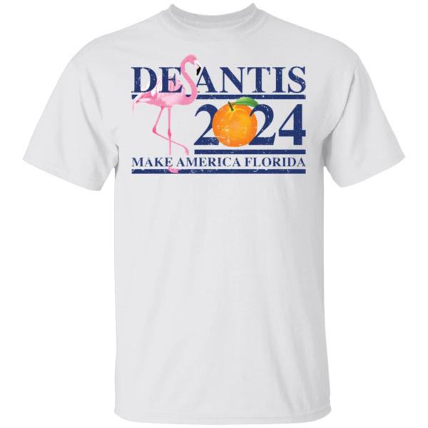 Flamingo desantis 2024 make america florida shirt