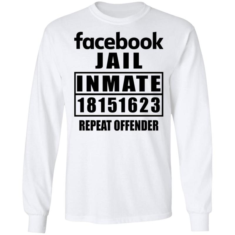 Facebook jail inmate 18151623 repeat offender shirt - image 5